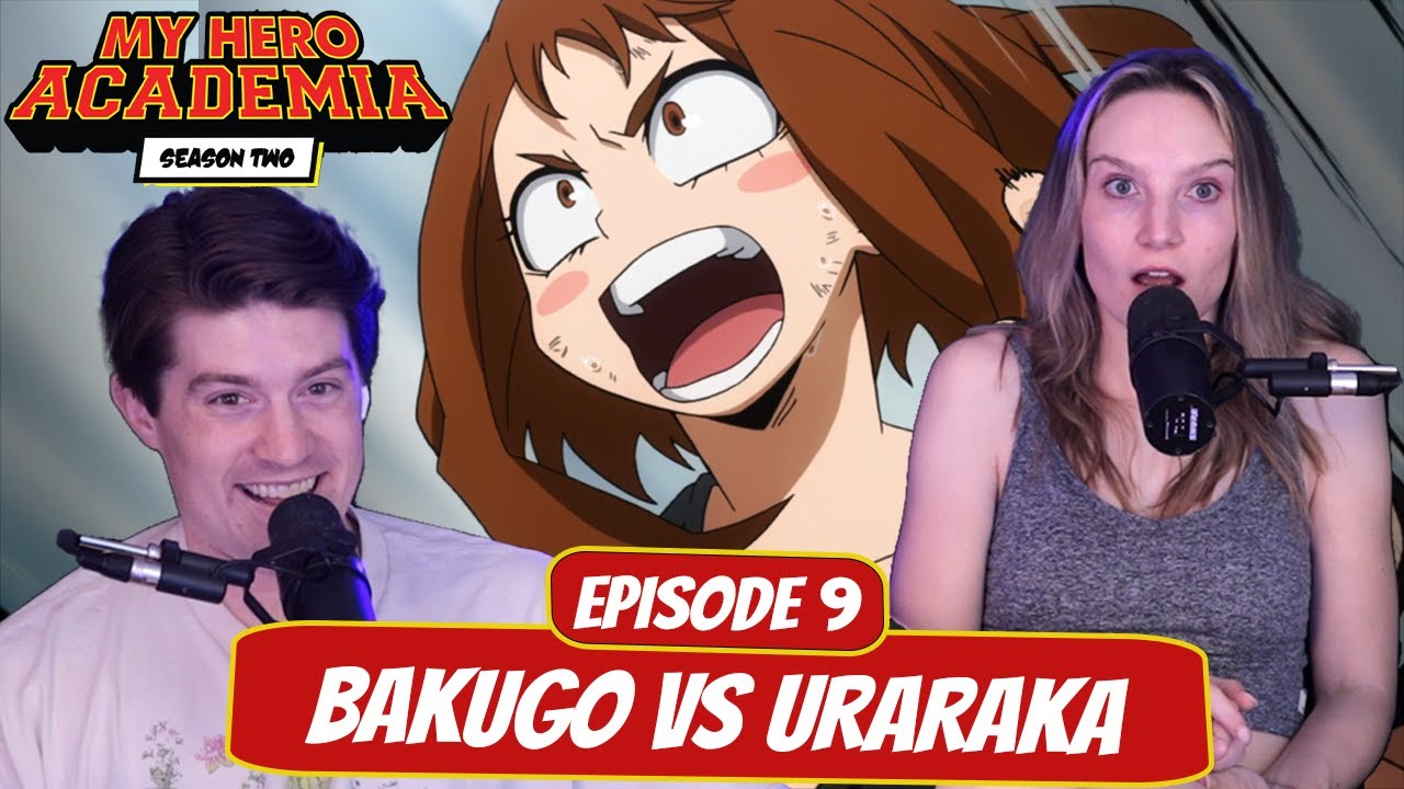 BAKUGO VS URARAKA | My Hero Academia Season 2 Reaction | Ep 9, 
