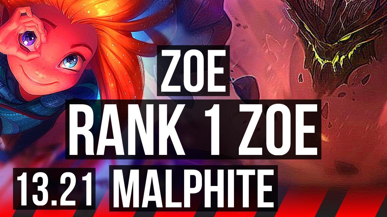 ZOE vs MALPHITE (TOP) | Rank 1 Zoe, 4/0/2 | BR Challenger | 13.21
