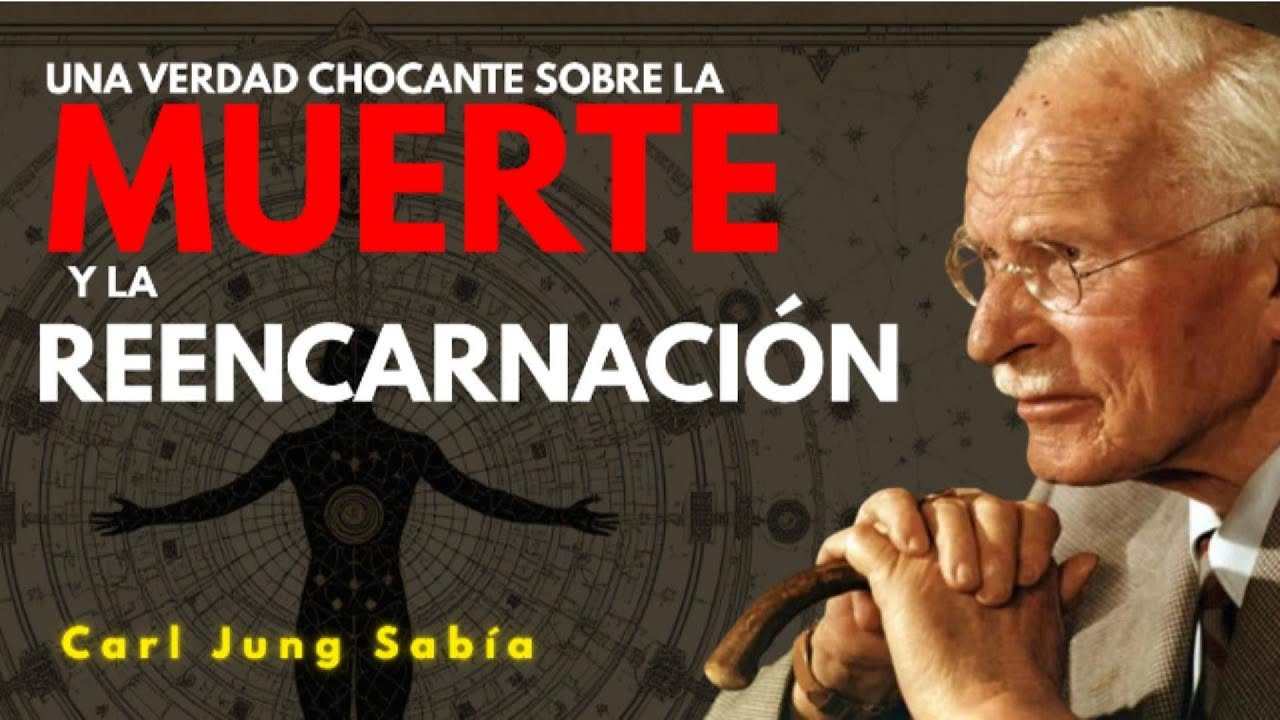 Carl Jung Sabía: Una Verdad Chocante Sobre la MUERTE y la REENCARNACIÓN | Filosofia