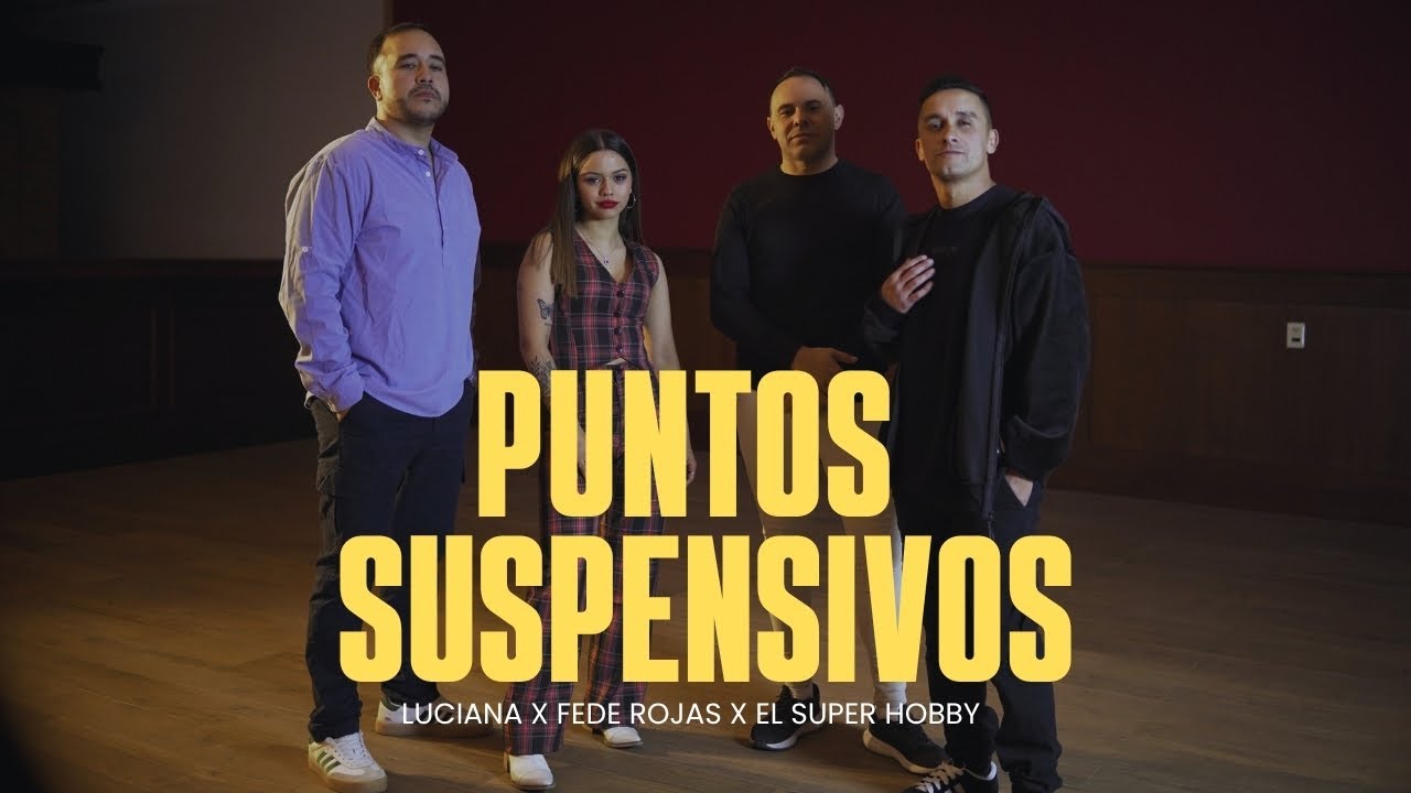 PUNTOS SUSPENSIVOS - LUCIANA X FEDE ROJAS X EL SUPER HOBBY