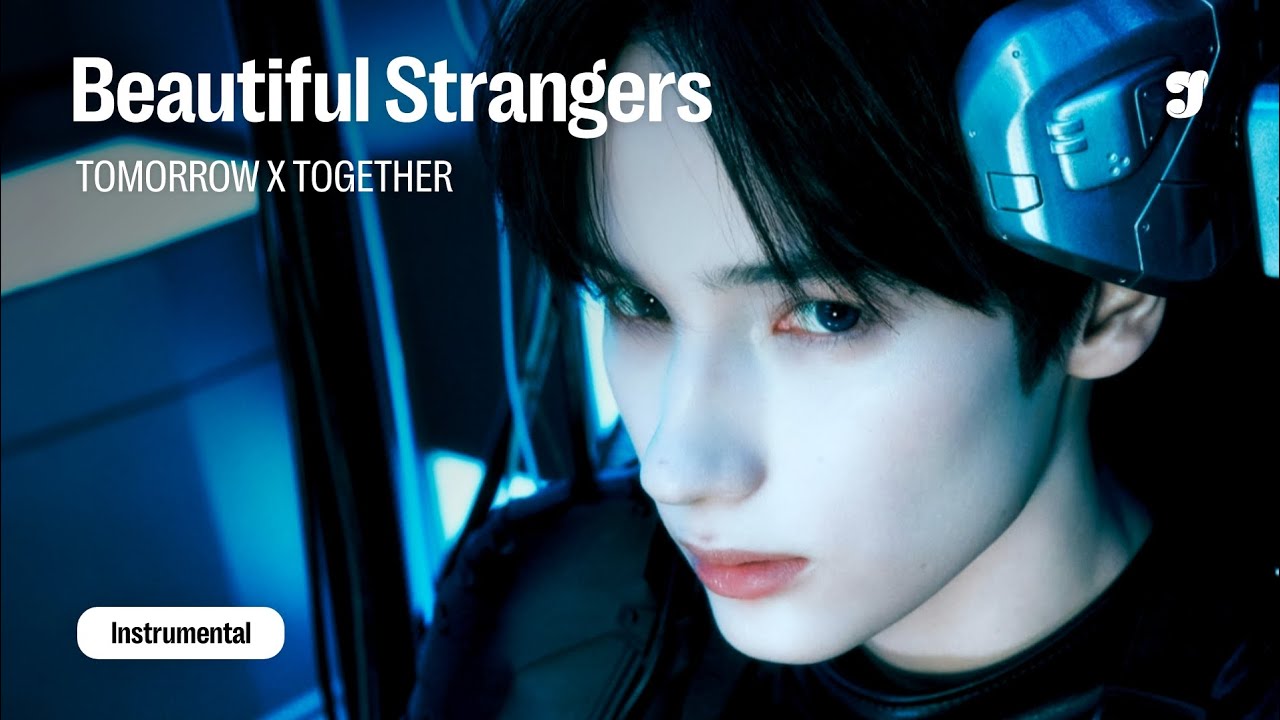 TXT – Beautiful Strangers | Instrumental 