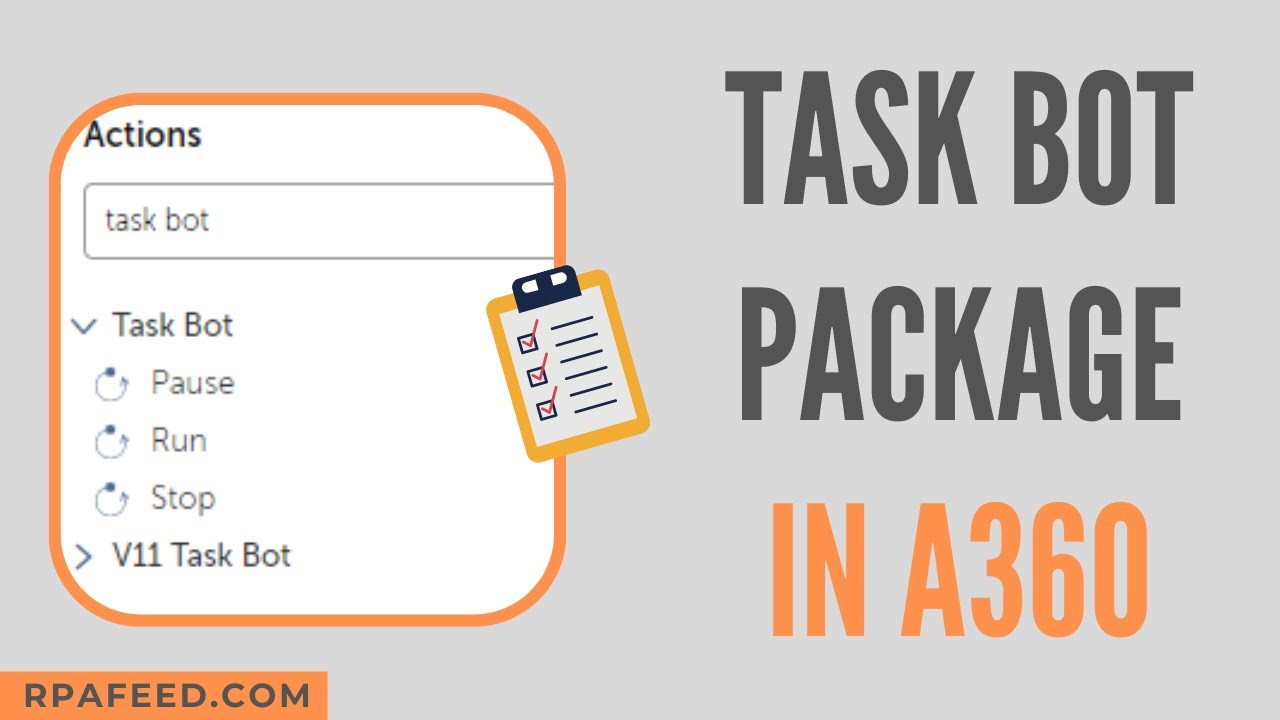 Using Task Bot Package in A360 | Automation 360