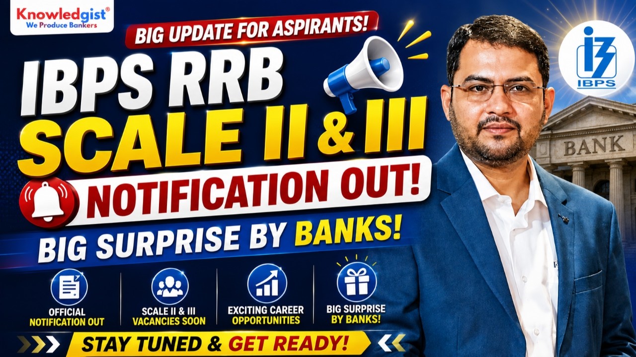 IBPS RRB Scale II & III Notification Out | Big Surprise By Banks