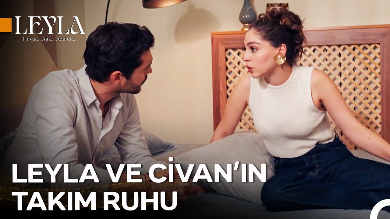 28. Bölüm Civan&Leyla Sahneleri ❤ - Leyla: Hayat...Aşk...Adalet...