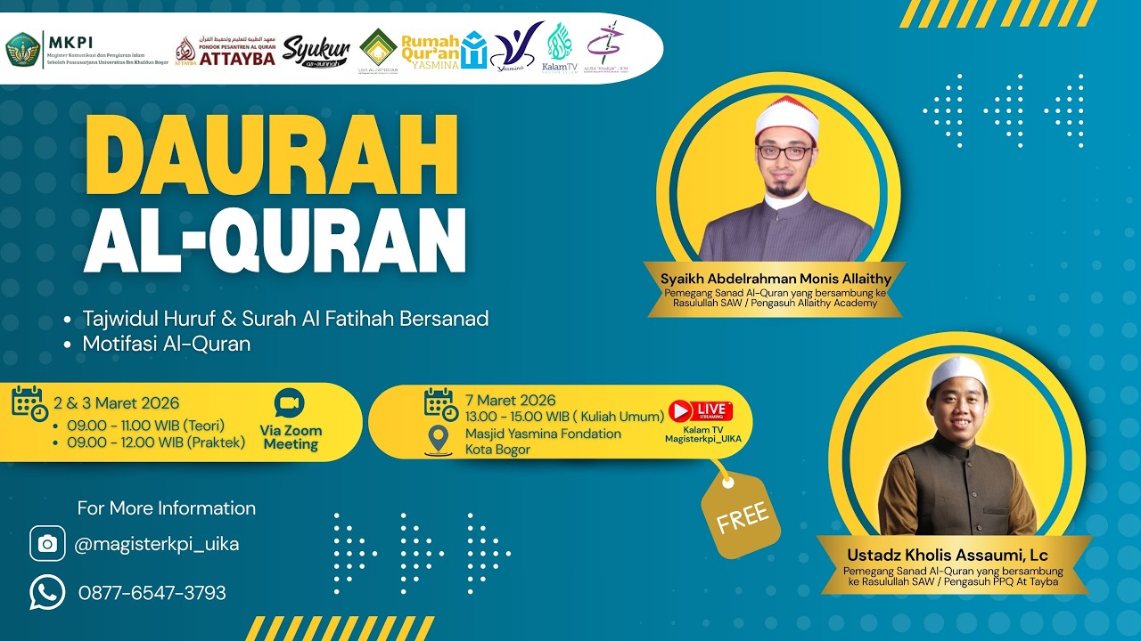 DAURAH AL QURAN Spesial Ramadhan 2026 MKPI UIKA Bogor x PPQ At Tayba