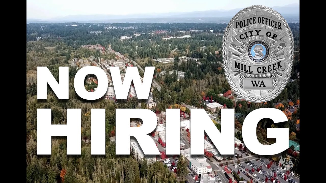 Experienced Professionals Wanted at the Mill Creek Police Department