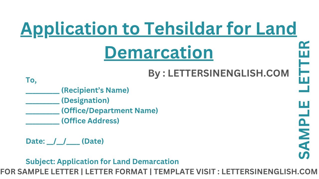 Application to Tehsildar for Land Demarcation &ndash; Application Letter for Land Demarcation by Tehsildar