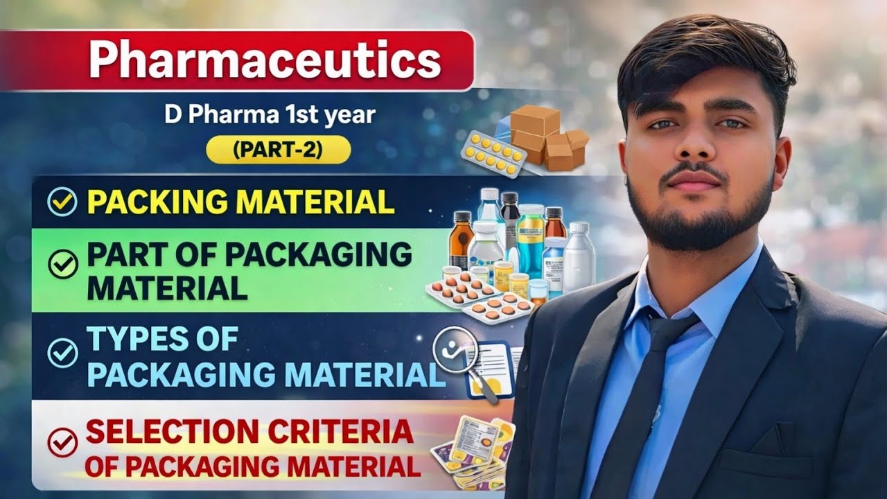 Pharmaceutics – D.Pharm 1st Year | Important Topics Explained in Hindi