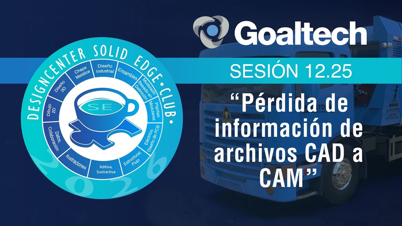 [Designcenter Solid Edge Club] ¿Como solucionar la Pérdida de información de archivos CAD a CAM?