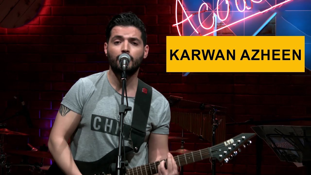 Karwan Azheen - (Kurdmax Acoustic)