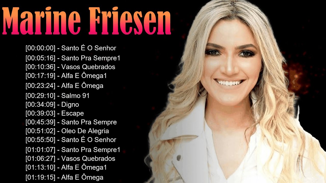 🌊 Marine Friesen – Canções de adoração que exaltam o Senhor e curam a alma com amor ✨