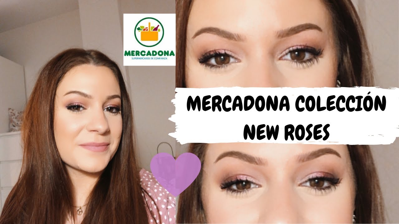 MAQUILLAJE #MERCADONA colección NEW ROSES