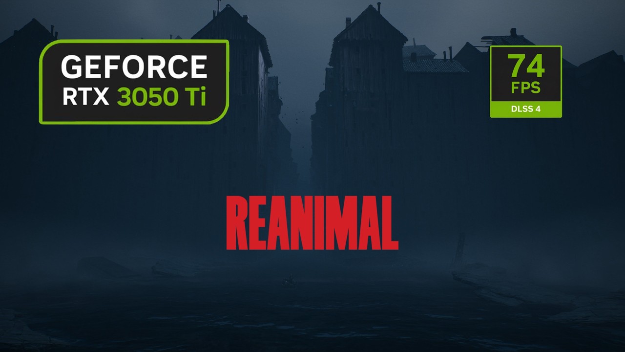 REANIMAL (Demo) | RTX 3050 Ti 4GB | i5 12500H | Gameplay FPS Test | 2026