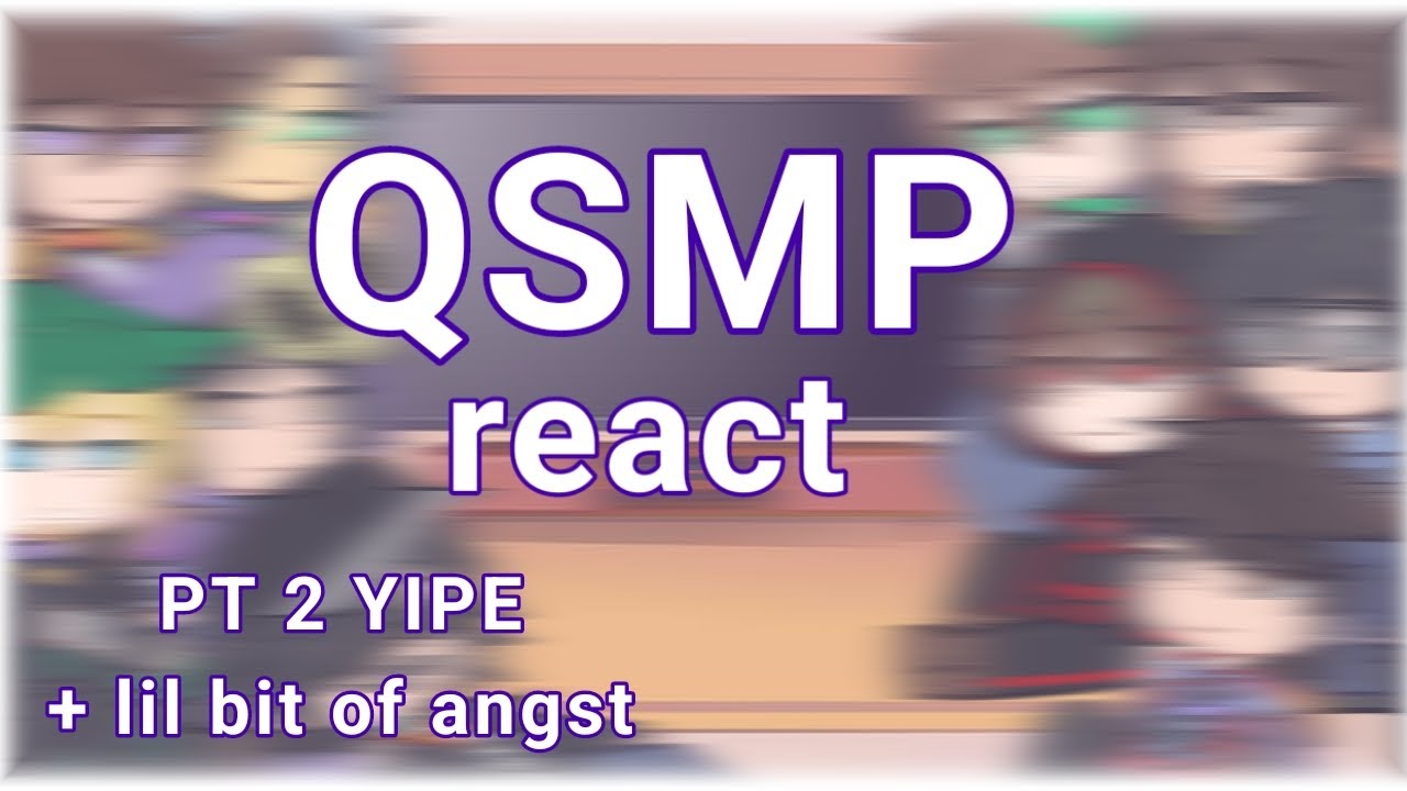 💜🐣Qsmp react🐣💜 2/?? 🇨🇦🇺🇸🇧🇷🇲🇽