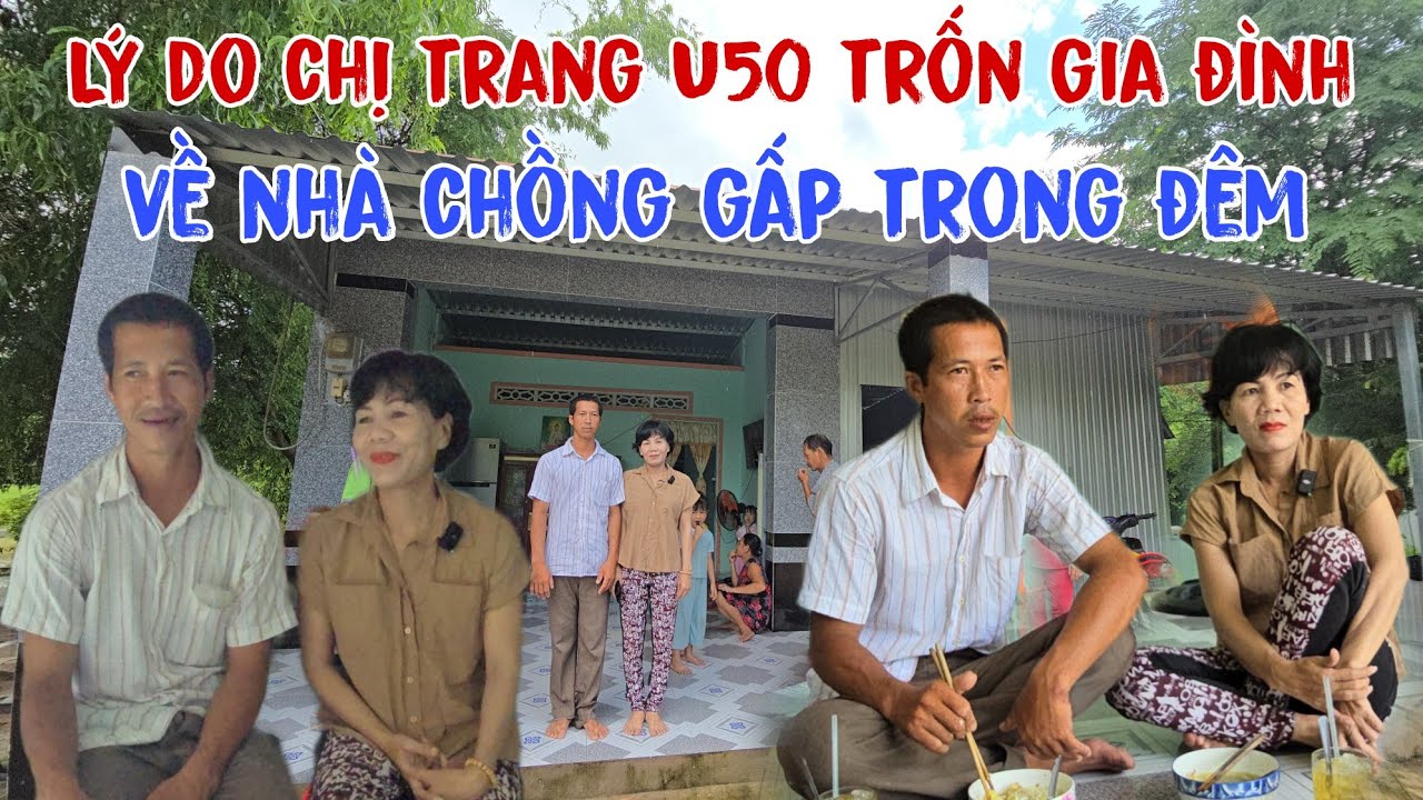 Lý do chị trang U50 phải bắt xe trốn gia đình về nhà chồng trẻ U30 gấp