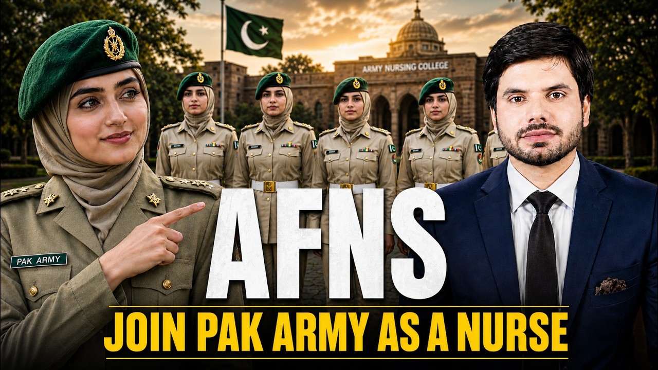 AFNS 2026 &ndash; Armed Forces Nursing Services | Pak Army Lady Cadet Nursing Admission 2025-26