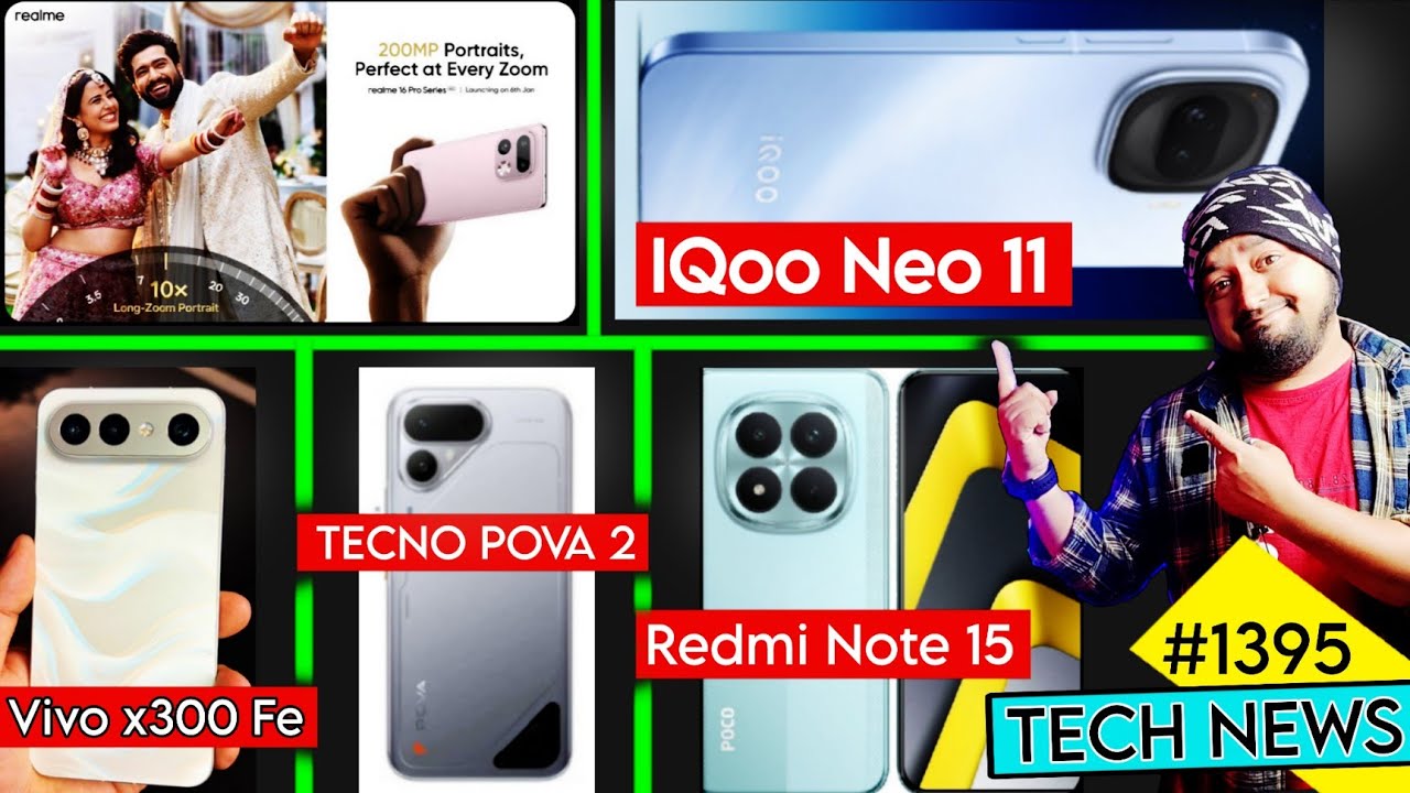 Realme 16 Pro plus camera info, POCO M8, Vivo X300 Fe, Tecno POVA 2, 
