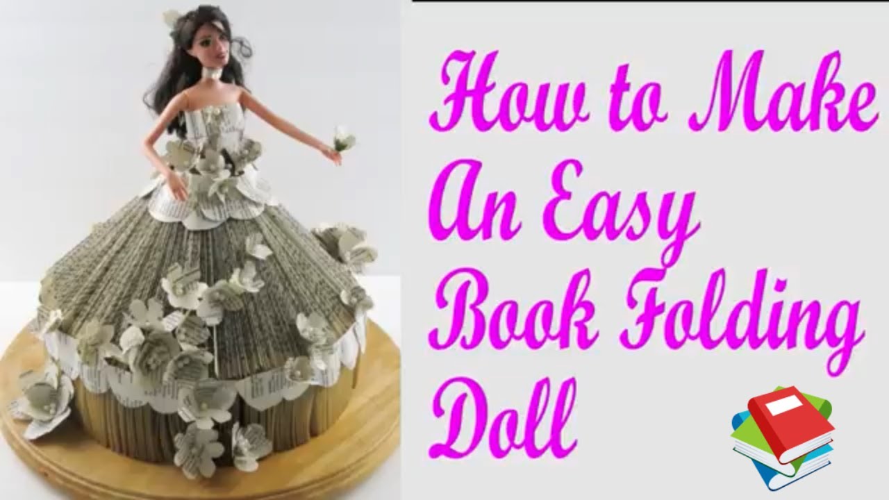 Easy Book Folding Barbie Doll made out of a recycled book 📖 Tutorial, How To ~By Hey Maaa