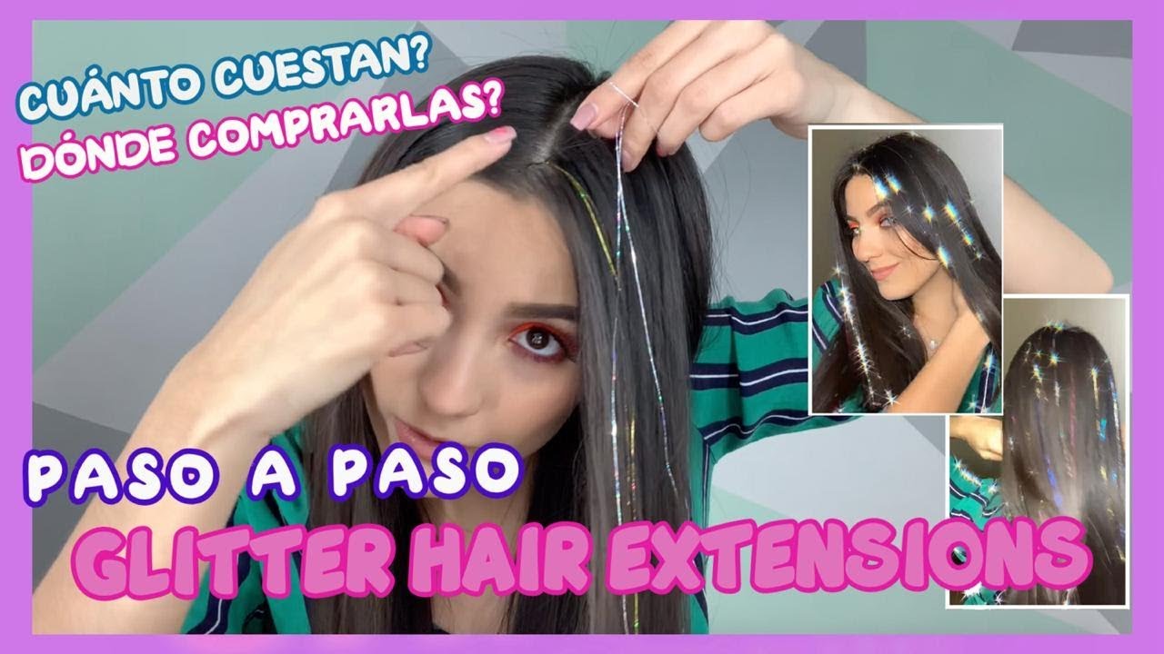 Glitter hair extensions (cómo ponerlas paso a paso) - Cosas de Shicas