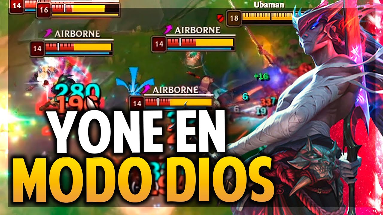 ¡YONE MODO DIOS! NADA LO PUEDE PARAR! | League of Legends