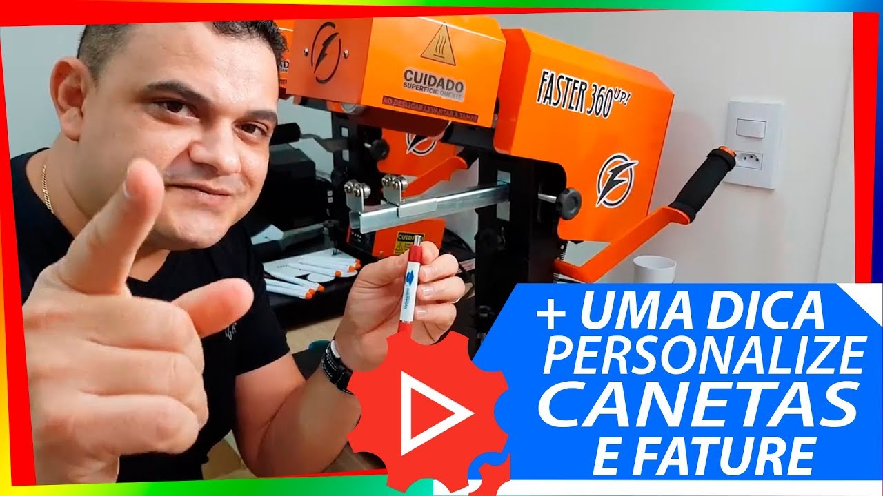 + UMA DICA - PERSONALIZE CANETAS NA FASTER 360º UP!