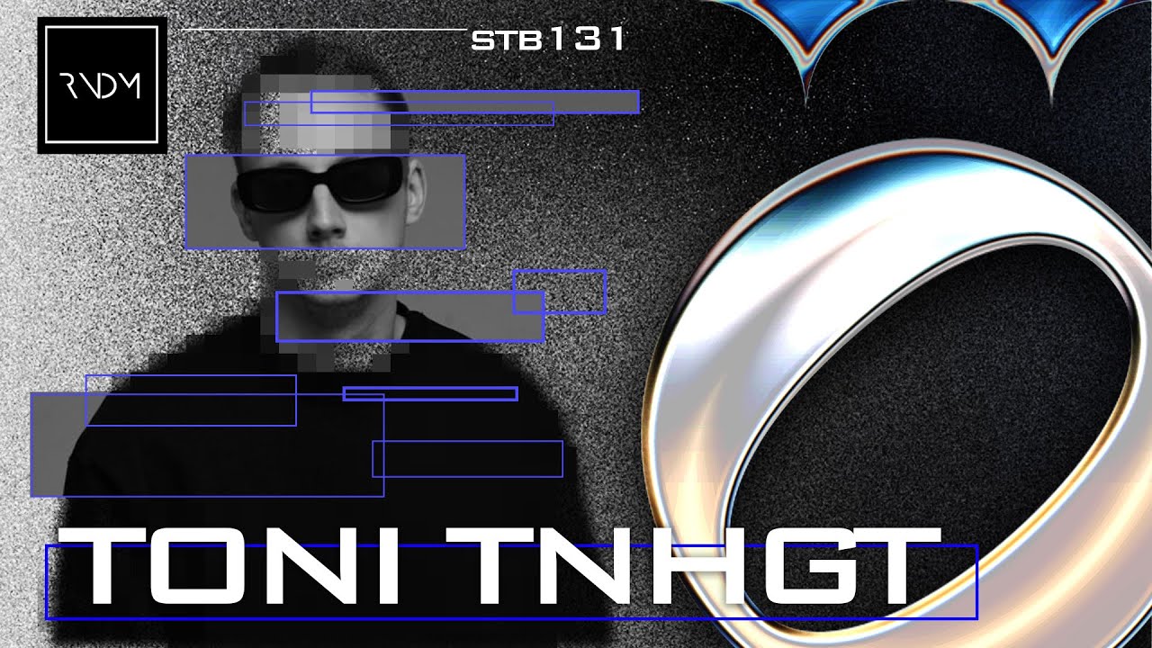 stöb x RNDM 131 : TONI TNHGT