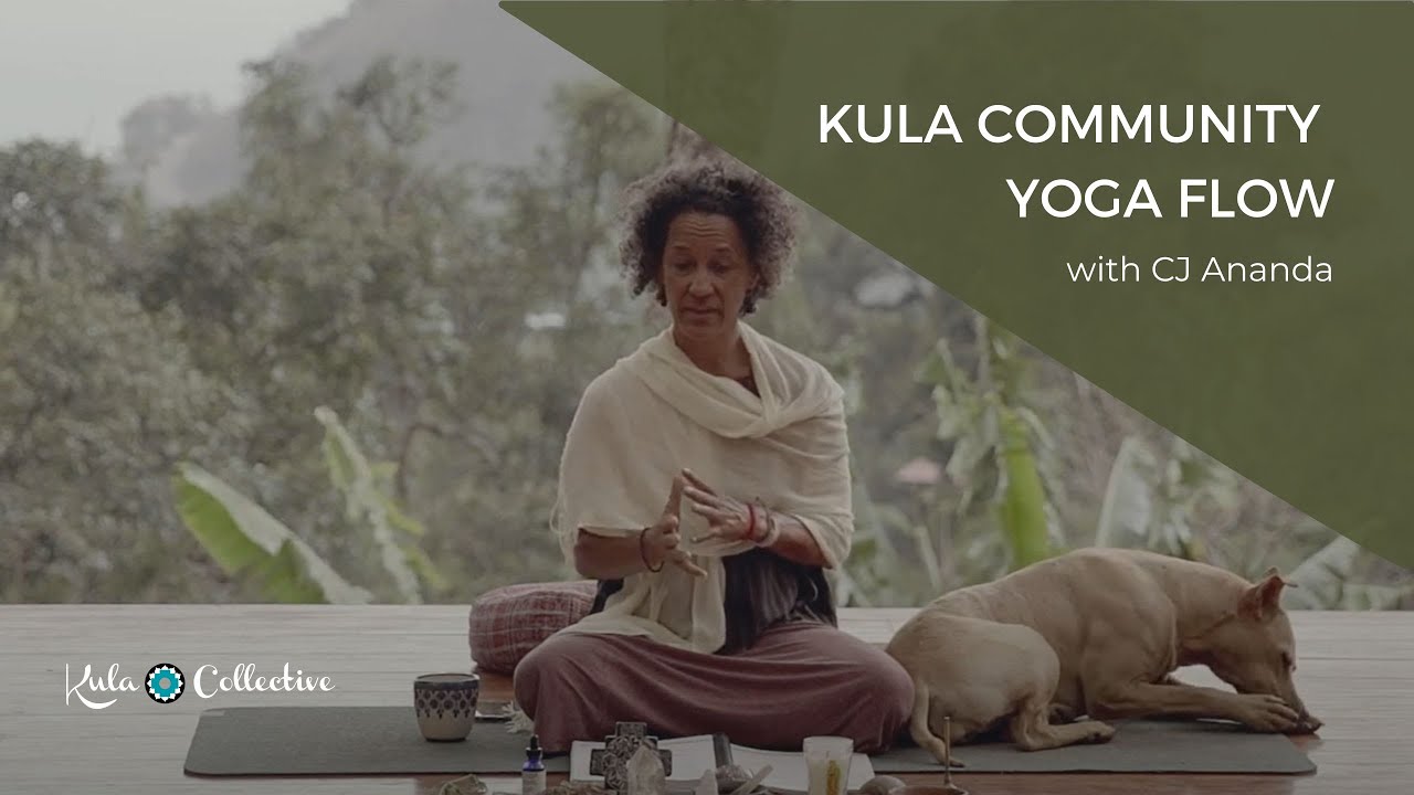 Kula Community Yoga Flow with CJ Ananda