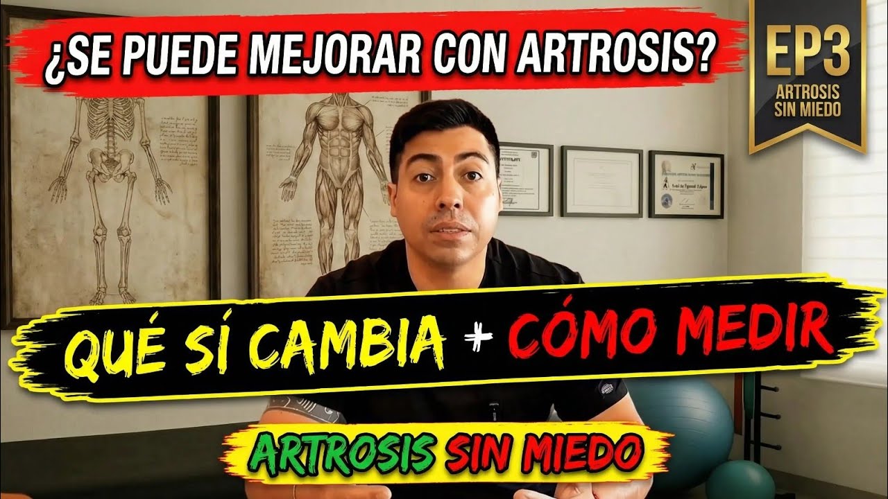 Artrosis de rodilla: 3 señales, 5 errores y plan 2 semanas (sin miedo). Cap 3 temporada 1