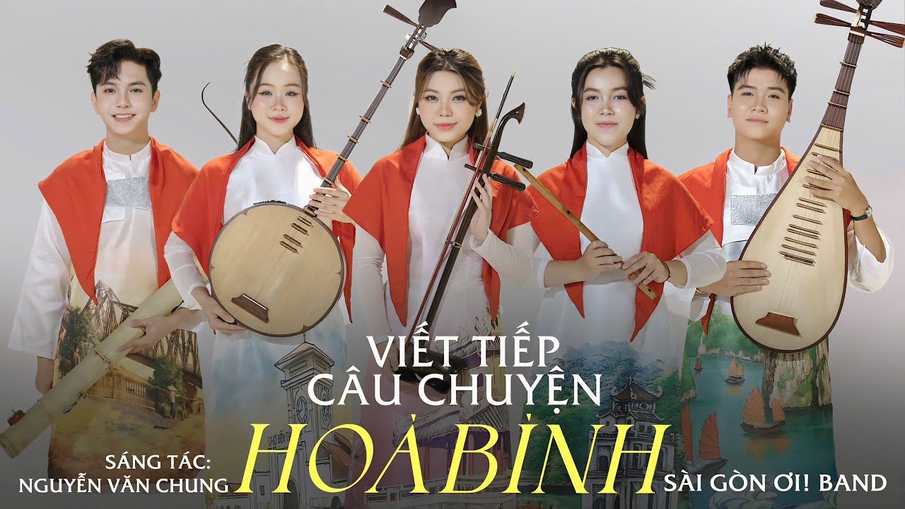 VIẾT TIẾP CÂU CHUYỆN HÒA BÌNH |HÒA TẤU NHẠC CỤ TRUYỀN THỐNG VIỆT NAM |ST: NGUYỄN VĂN CHUNG | SGOBAND