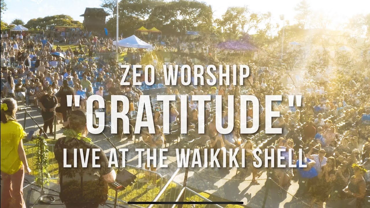 Gratitude in Hawaiian by Zeo Worship - Live at The Waikiki Shell (June 7, 2025)