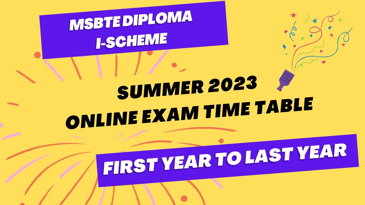 summer 2023 online exam time table/msbte exam latest update.