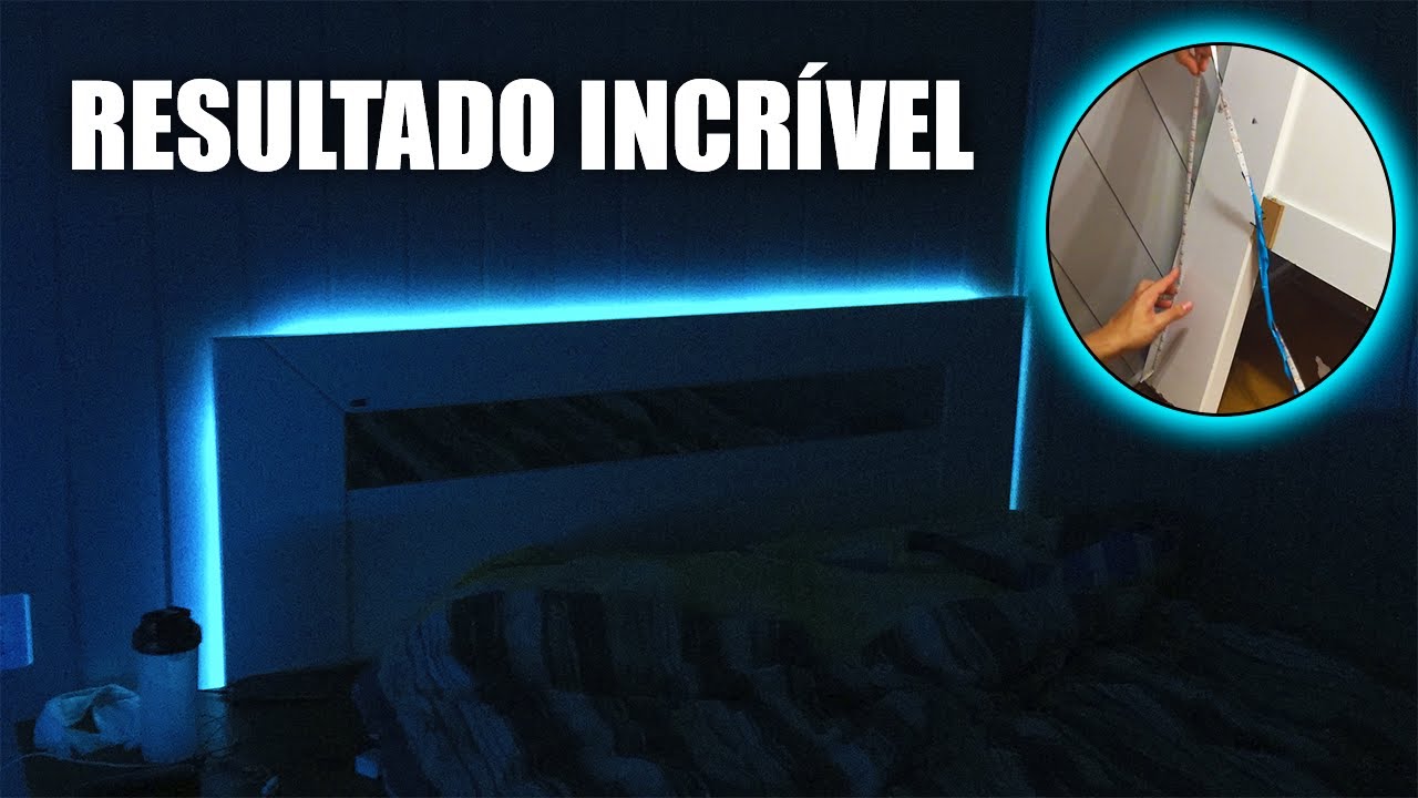 COMO INSTALAR FITA LED NA CABECEIRA DA CAMA, RESULTADO INCRÍVEL!!!
