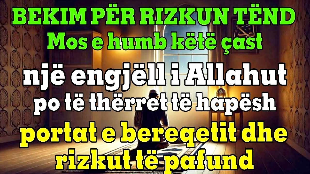 Dëgjoje Këtë Dua Para Gjumit dhe Shiko Çfarë Allahu Bën!
