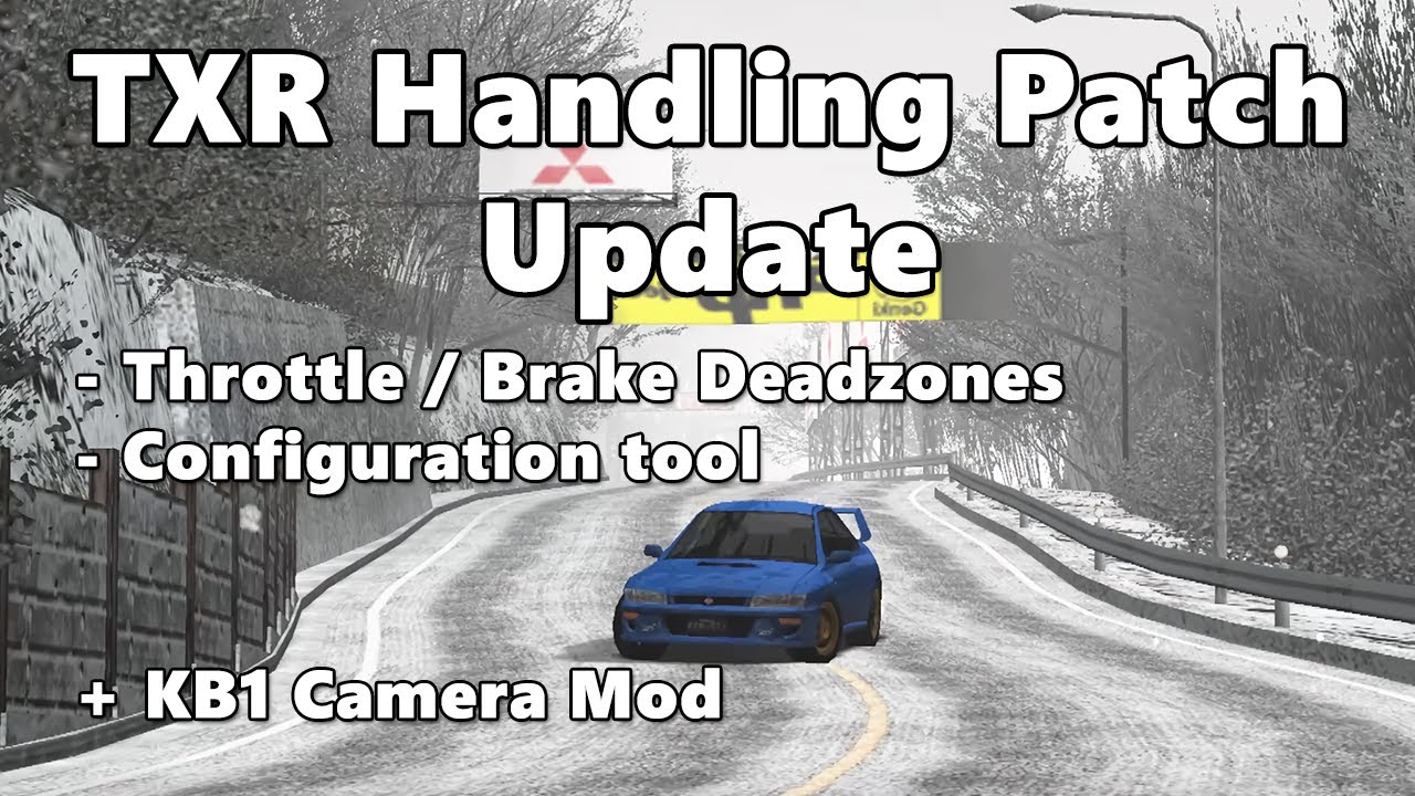 TXR Controller Tweaks Update + KB1 Camera Mod