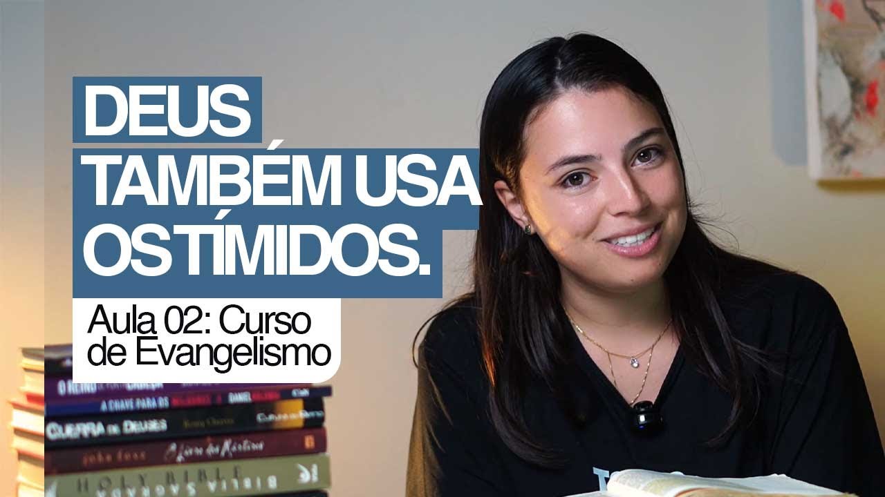 Curso de Evangelismo | Aula 02