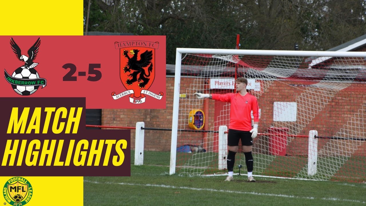 Relegation Battle is Confirmed / Matchday Vlog / Inkberrow vs Hampton / MFL Div 2
