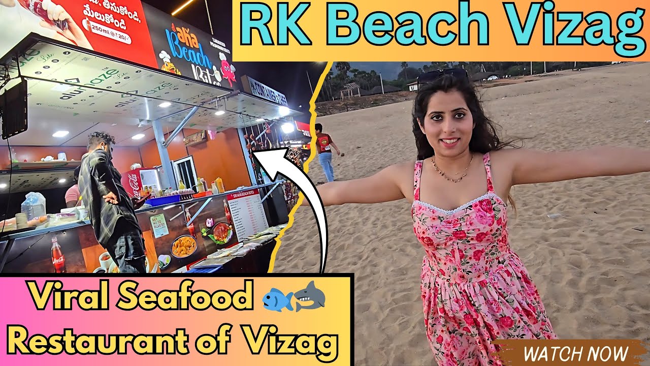 Visakhapatnam ke Famous Seafood Restaurant mai Seafood try kiya aur Famous RK Beach Explore kare