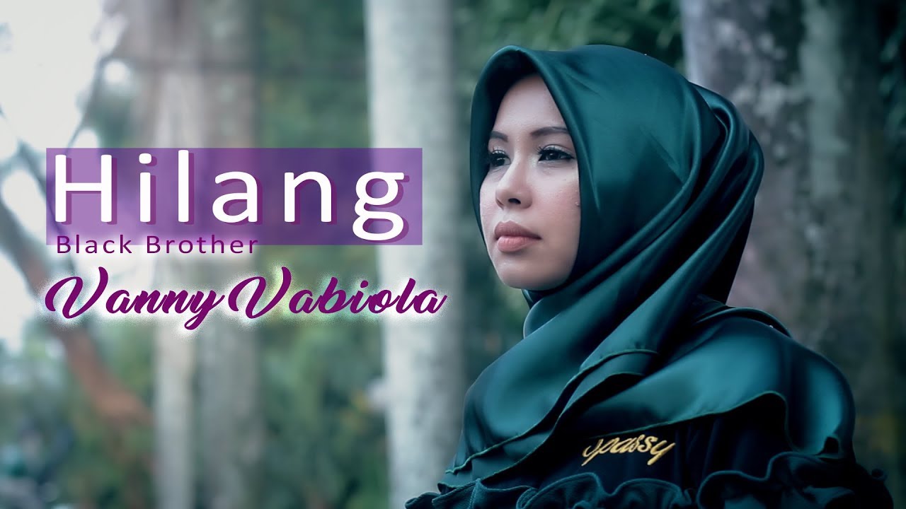 HILANG - VANNY VABIOLA (Official Music Video)