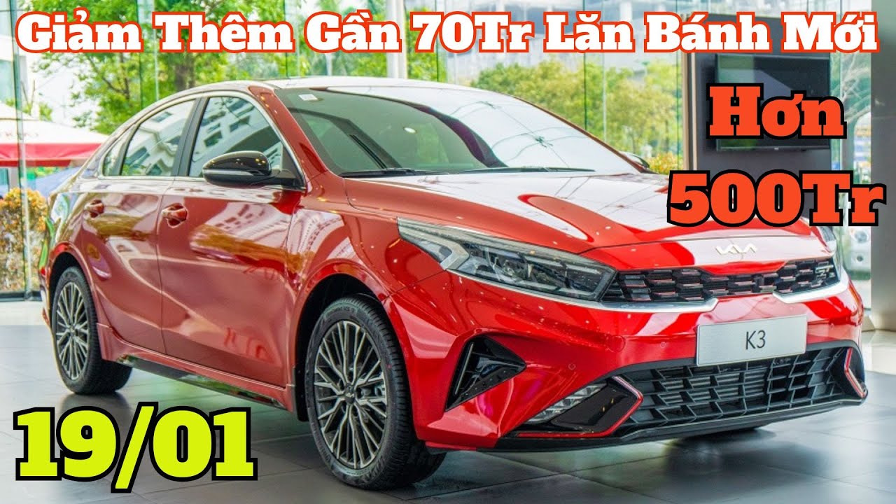 Giá Khuyến Mại Kia K3 Giữa Tháng 1. Giảm Thêm Gần 70Tr, Giá Lăn Bánh Mới | CarTVnew