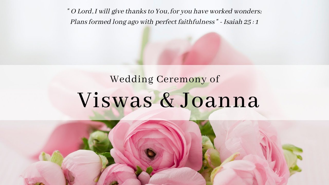 Wedding Ceremony of Viswas & Joanna