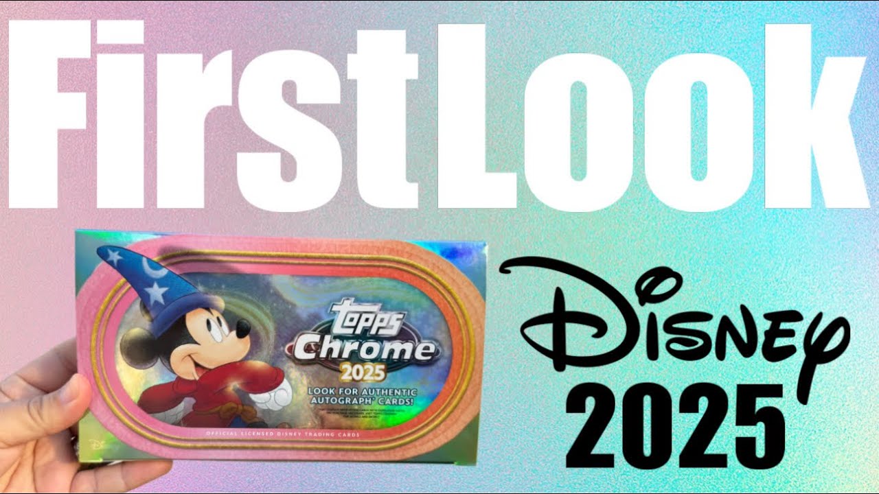 Topps Disney Chrome 2025 | Первый взгляд, распаковка + огромный сюрприз!