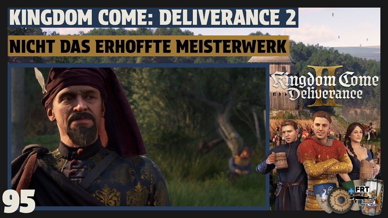 Kingdom Come: Deliverance 2 | deutsch | 👑 #95 Nicht das erhoffte Meisterwerk | Let's Play