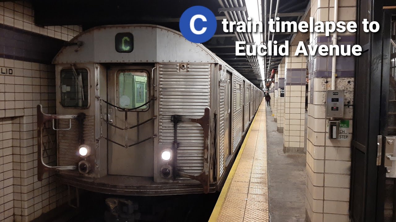 MTA NYC Subway: C train timelapse to Euclid Avenue