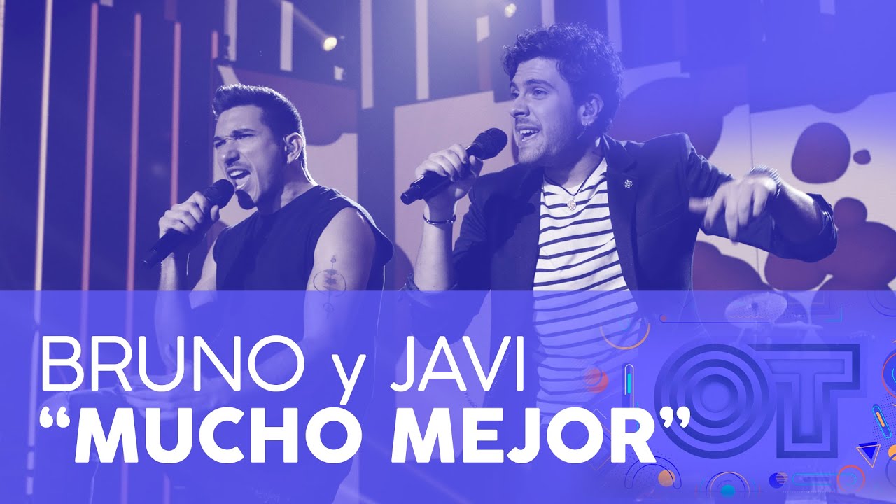“MUCHO MEJOR” - BRUNO y JAVY | GALA 2 | OT 2020