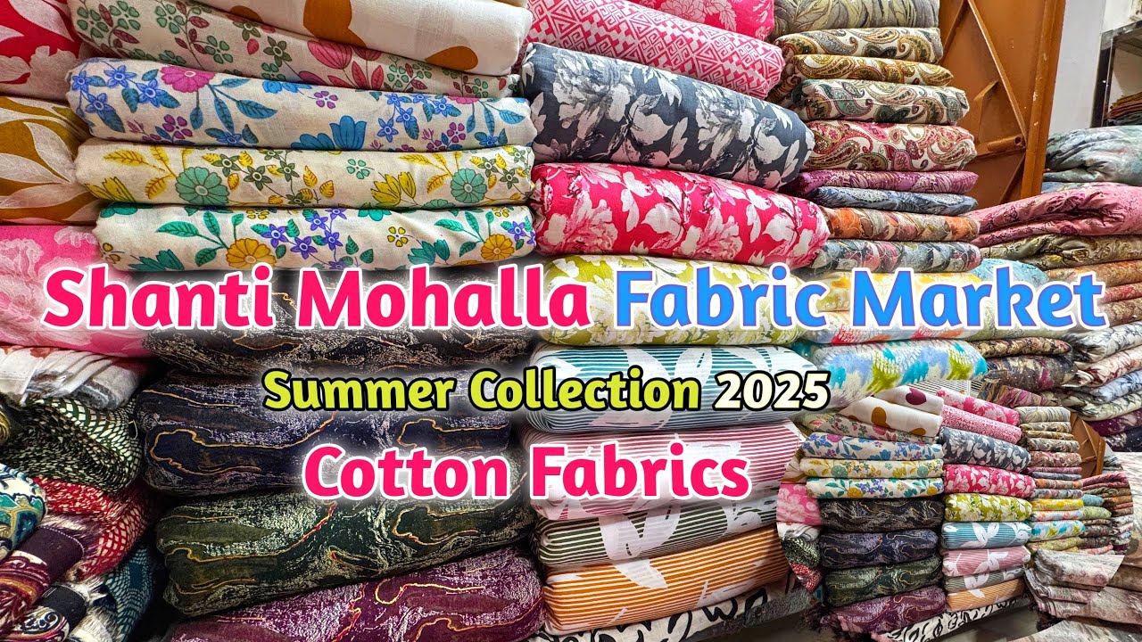 Cheapest Cotton Fabric Market In Delhi | Shanti Mohalla Fabrics Market Delhi | Cotton fabric market
