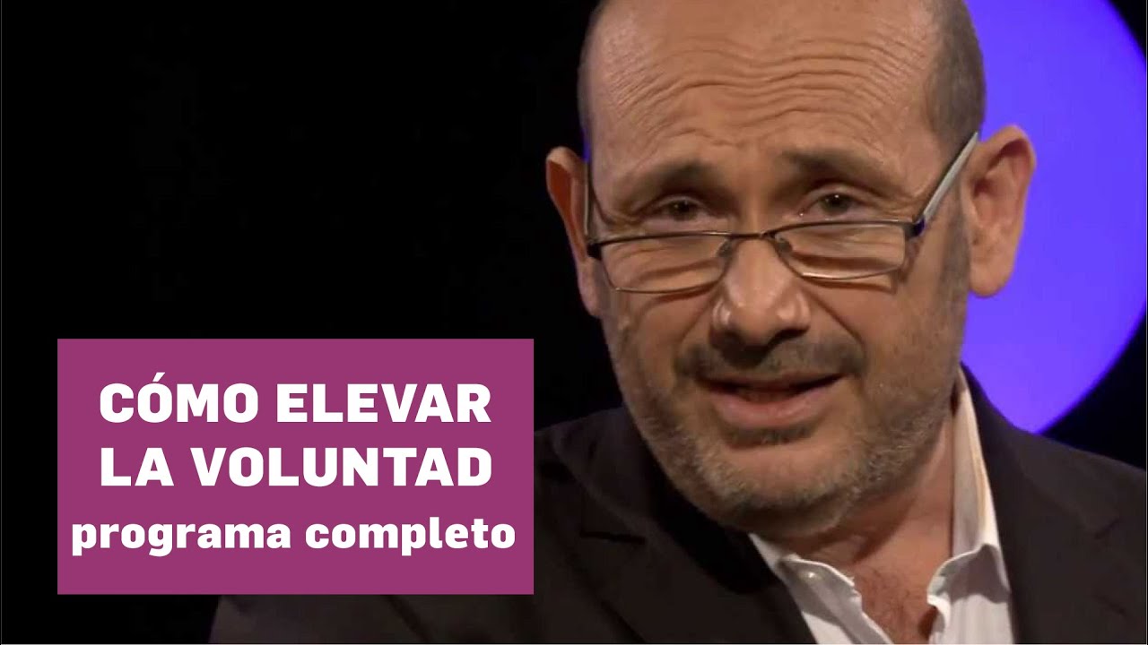 Cómo elevar la Voluntad