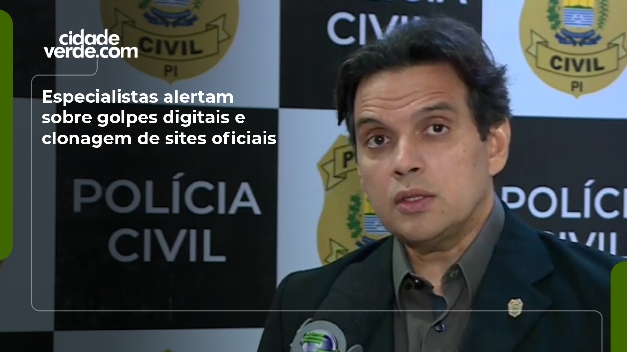 Especialistas alertam sobre golpes digitais e clonagem de sites oficiais