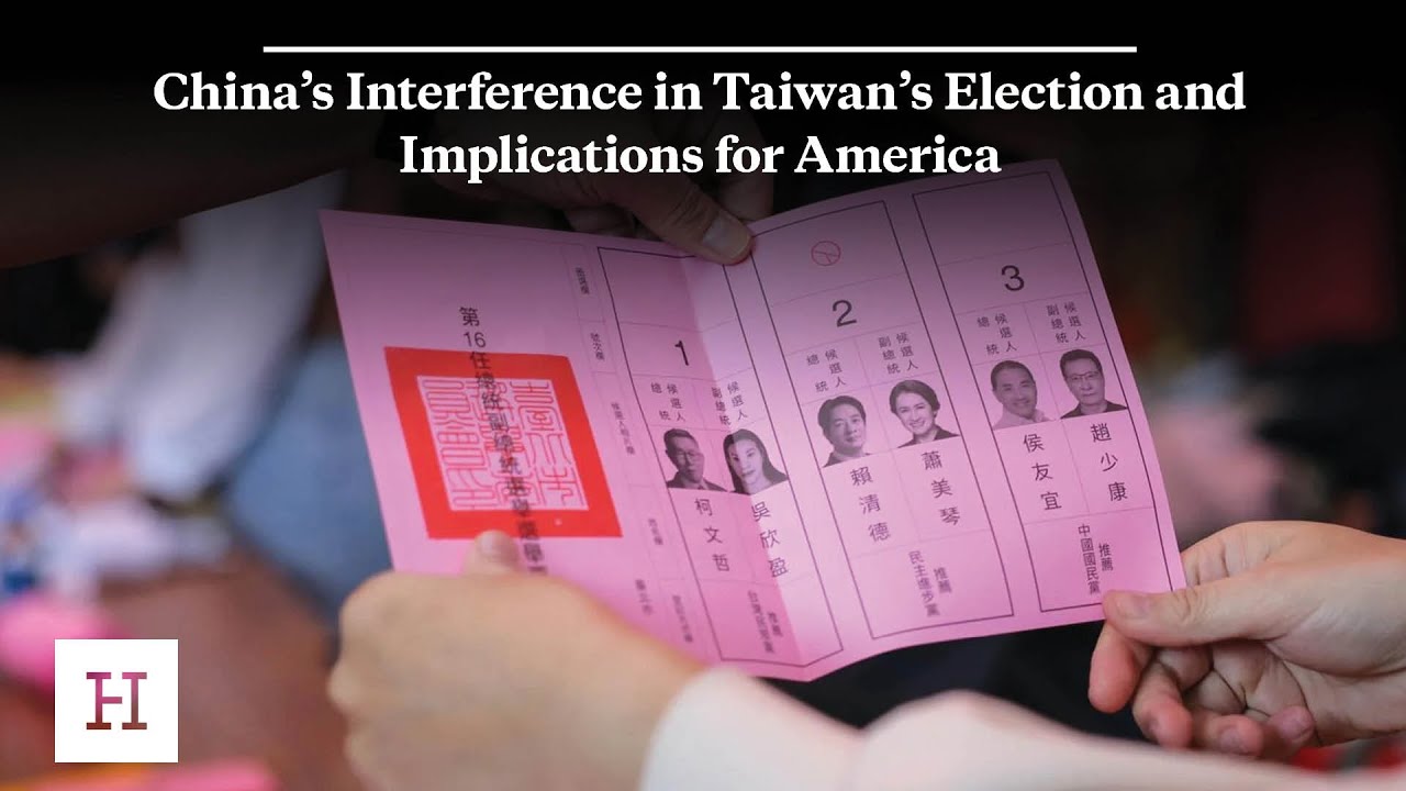 China’s Interference in Taiwan’s Election and Implications for America