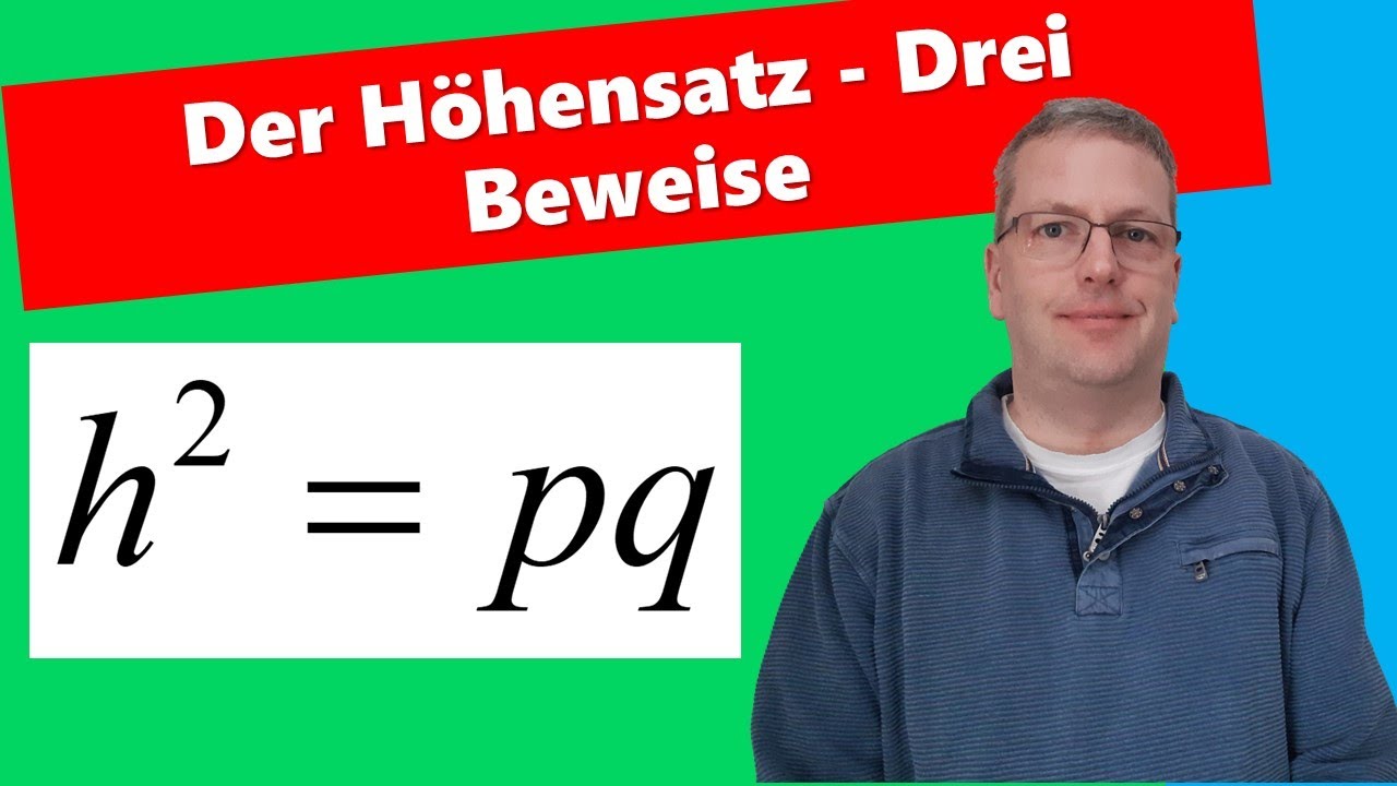 Höhensatz - Drei Beweise