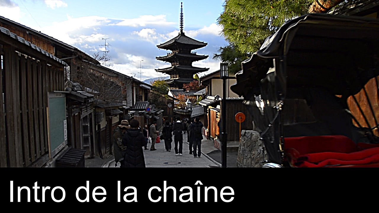 Le Japon - Intro de la chaîne - Introduction of my channel / Trip to Japan
